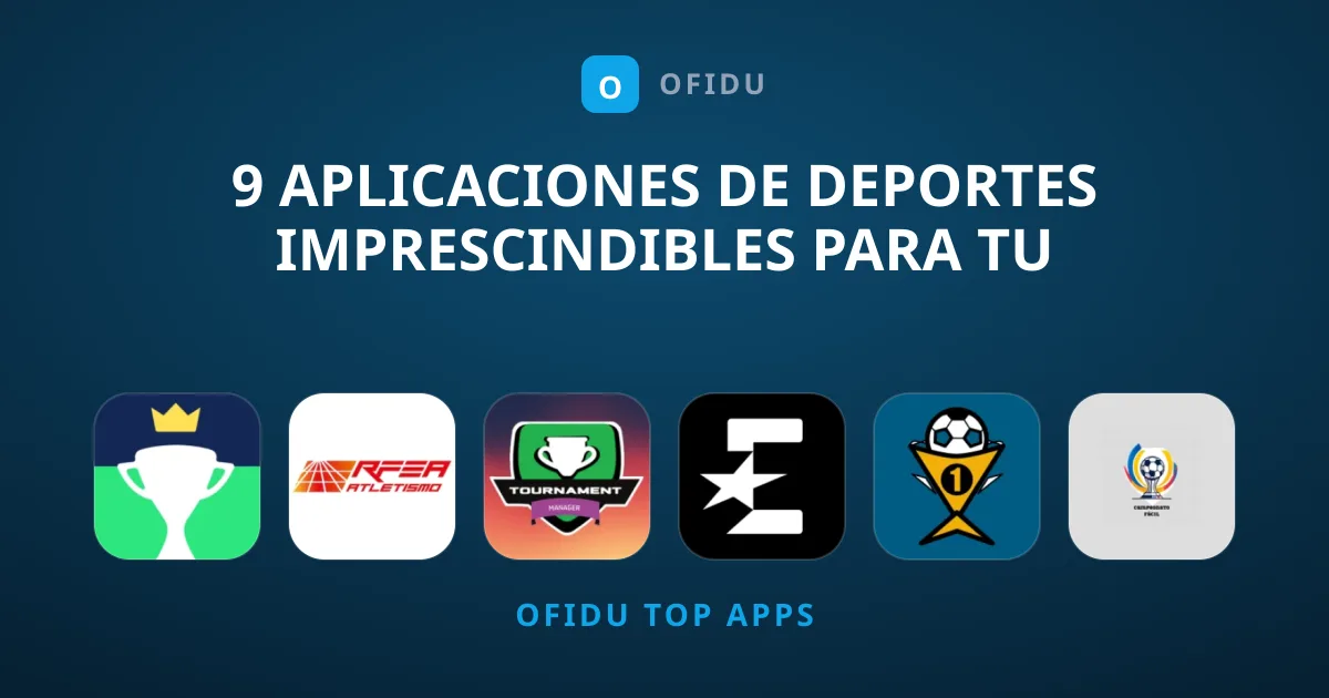 9 Aplicaciones de Deportes Imprescindibles para tu Móvil